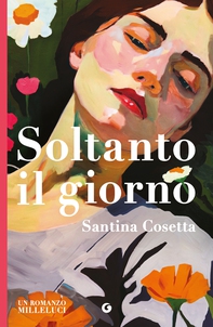 Soltanto il giorno - Librerie.coop