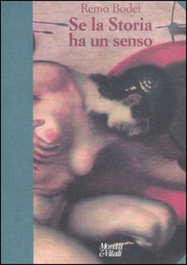 Se la storia ha un senso - Librerie.coop Se la storia ha un senso - Librerie.coop
