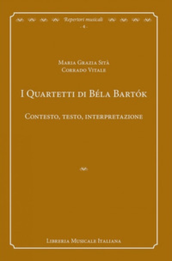I quartetti di Béla Bartók. Contesto, testo, interpretazione - Librerie.coop I quartetti di Béla Bartók. Contesto, testo, interpretazione - Librerie.coop