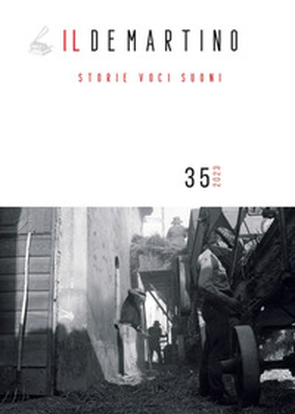 Il De Martino. Storie voci suoni - Vol. 35 - Librerie.coop Il De Martino. Storie voci suoni - Vol. 35 - Librerie.coop