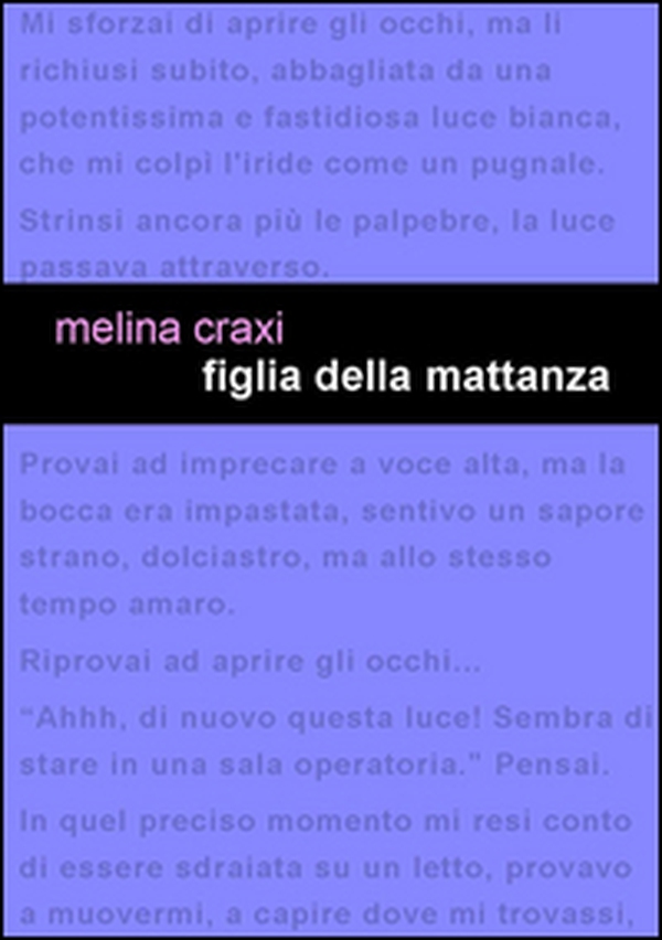 Figlia della mattanza - Librerie.coop Figlia della mattanza - Librerie.coop