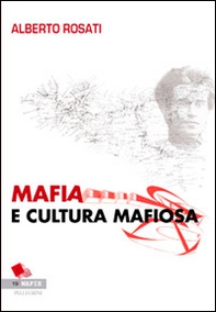 Mafia e cultura mafiosa - Librerie.coop Mafia e cultura mafiosa - Librerie.coop