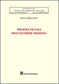 Profili penali dell'insider trading - Librerie.coop
