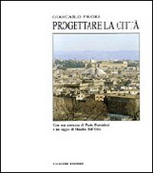 Progettare la città - Librerie.coop Progettare la città - Librerie.coop