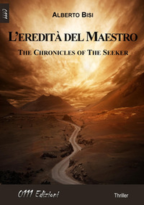 L'eredità del maestro. The chronicles of the seeker - Librerie.coop L'eredità del maestro. The chronicles of the seeker - Librerie.coop