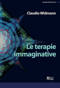 Le terapie immaginative - Librerie.coop Le terapie immaginative - Librerie.coop