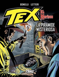 La piramide misteriosa. Tex e El Morisco - Vol. 3 - Librerie.coop