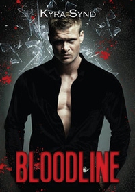 Bloodline. Mafia Legacy - Librerie.coop
