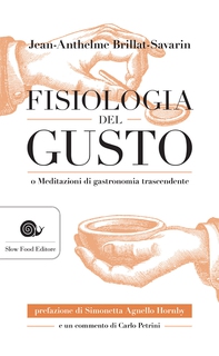 Fisiologia del gusto - Librerie.coop