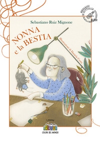 Nonna e la bestia - Librerie.coop