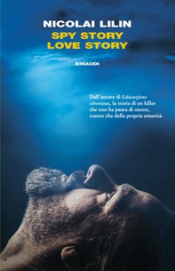 Spy Story Love Story - Librerie.coop Spy Story Love Story - Librerie.coop