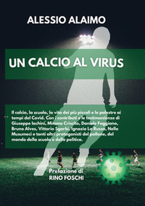 Un calcio al virus - Librerie.coop Un calcio al virus - Librerie.coop