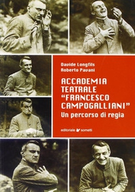 Accademia teatrale «Francesco Campogalliani». Un percorso di regia - Librerie.coop Accademia teatrale «Francesco Campogalliani». Un percorso di regia - Librerie.coop