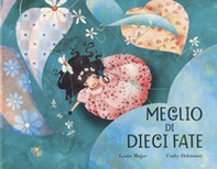 Meglio di dieci fate - Librerie.coop