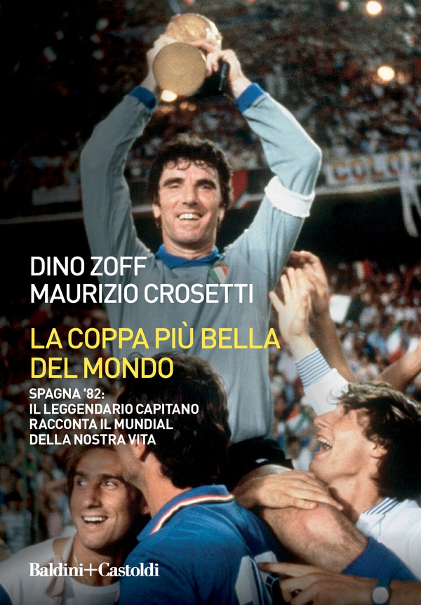 La coppa più bella del mondo - Librerie.coop La coppa più bella del mondo - Librerie.coop