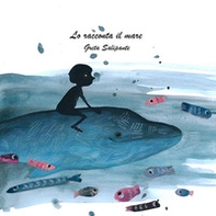 Lo racconta il mare - Librerie.coop