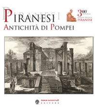 Piranesi. Antichità di Pompei - Librerie.coop