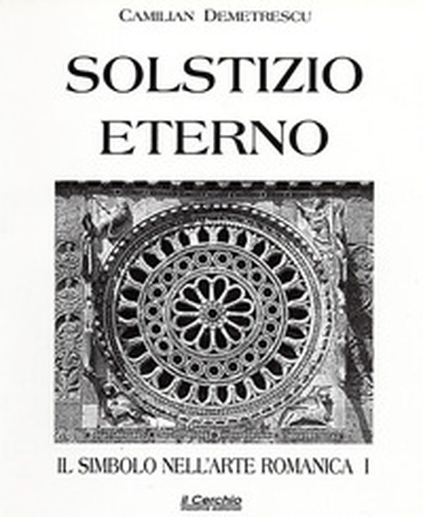 Il simbolo nell'arte romanica - Librerie.coop Il simbolo nell'arte romanica - Librerie.coop
