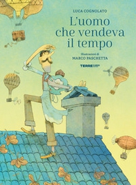 L'uomo che vendeva il tempo - Librerie.coop L'uomo che vendeva il tempo - Librerie.coop