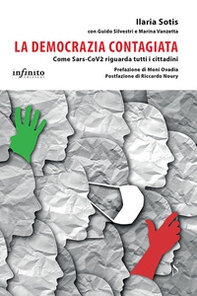 La democrazia contagiata. Come Sars-CoV2 riguarda tutti i cittadini - Librerie.coop