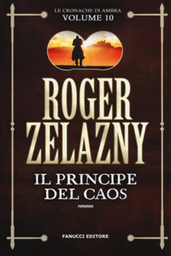Il principe del caos. Le cronache di Ambra - Vol. 10 - Librerie.coop Il principe del caos. Le cronache di Ambra - Vol. 10 - Librerie.coop