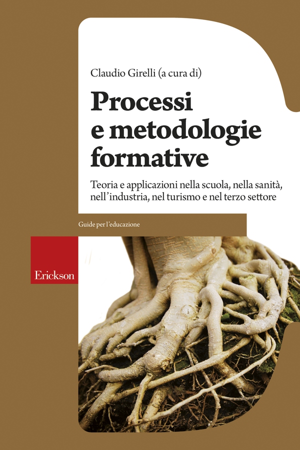 Processi e metodologie formative - Librerie.coop Processi e metodologie formative - Librerie.coop