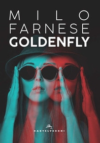Goldenfly - Librerie.coop Goldenfly - Librerie.coop