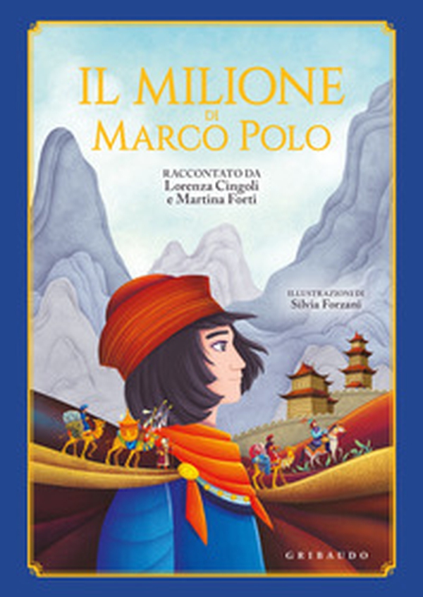 Il Milione di Marco Polo - Librerie.coop Il Milione di Marco Polo - Librerie.coop
