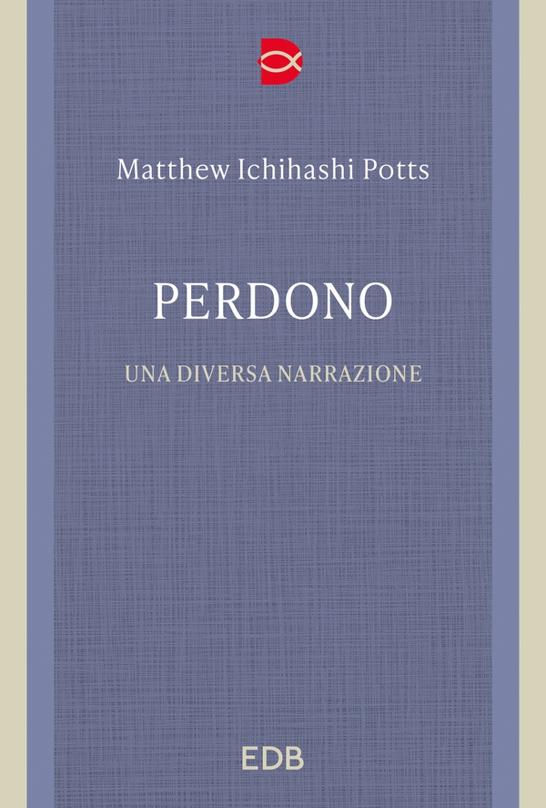 Perdono - Librerie.coop Perdono - Librerie.coop