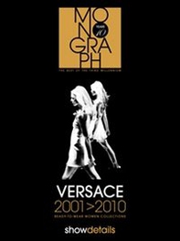 Versace 2001-2010. Ready to wear. Women collections - Librerie.coop Versace 2001-2010. Ready to wear. Women collections - Librerie.coop
