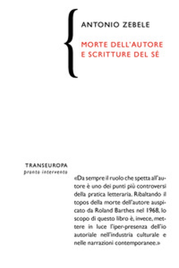 Morte dell'autore e scritture del sé - Librerie.coop Morte dell'autore e scritture del sé - Librerie.coop