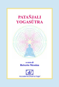 Yogasûtra di Patañjali - Librerie.coop