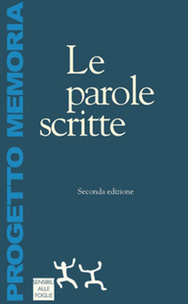 Le parole scritte - Librerie.coop Le parole scritte - Librerie.coop