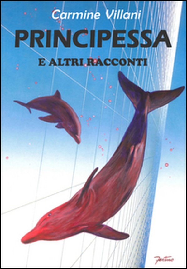 Principessa e altri racconti - Librerie.coop Principessa e altri racconti - Librerie.coop