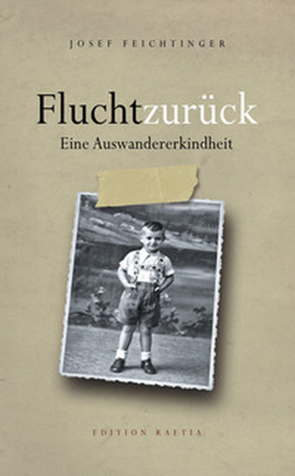 Flucht zurück. Eine Auswandererkindheit - Librerie.coop