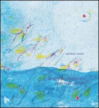 Antonio Possenti. Mare trasversale. Ediz. italiana e inglese - Librerie.coop Antonio Possenti. Mare trasversale. Ediz. italiana e inglese - Librerie.coop