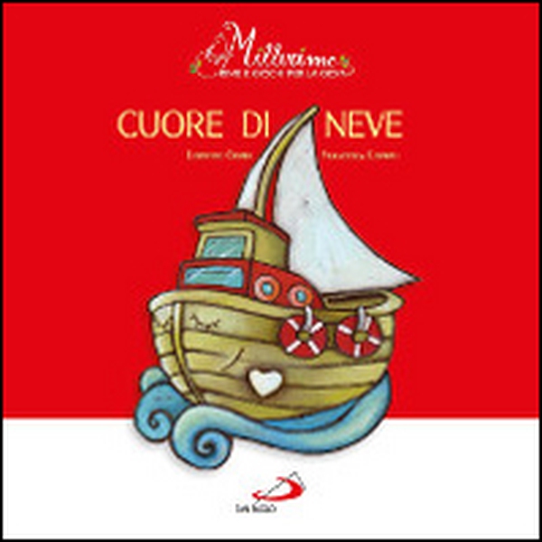 Cuore di neve. Millerime - Librerie.coop Cuore di neve. Millerime - Librerie.coop