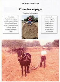 Vivere in campagna. Tradizioni odori e sapori - Librerie.coop