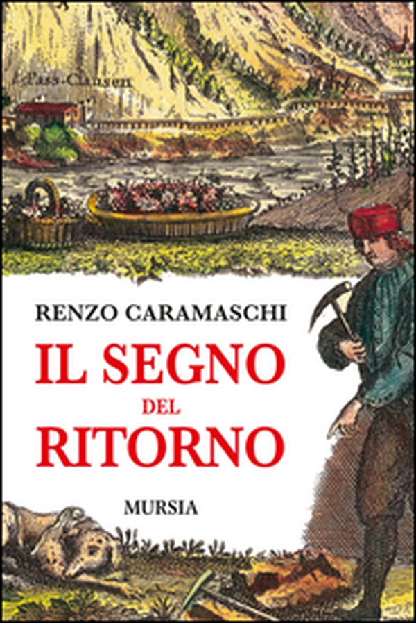 Il segno del ritorno - Librerie.coop Il segno del ritorno - Librerie.coop