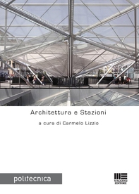 Architettura e Stazioni - Librerie.coop Architettura e Stazioni - Librerie.coop