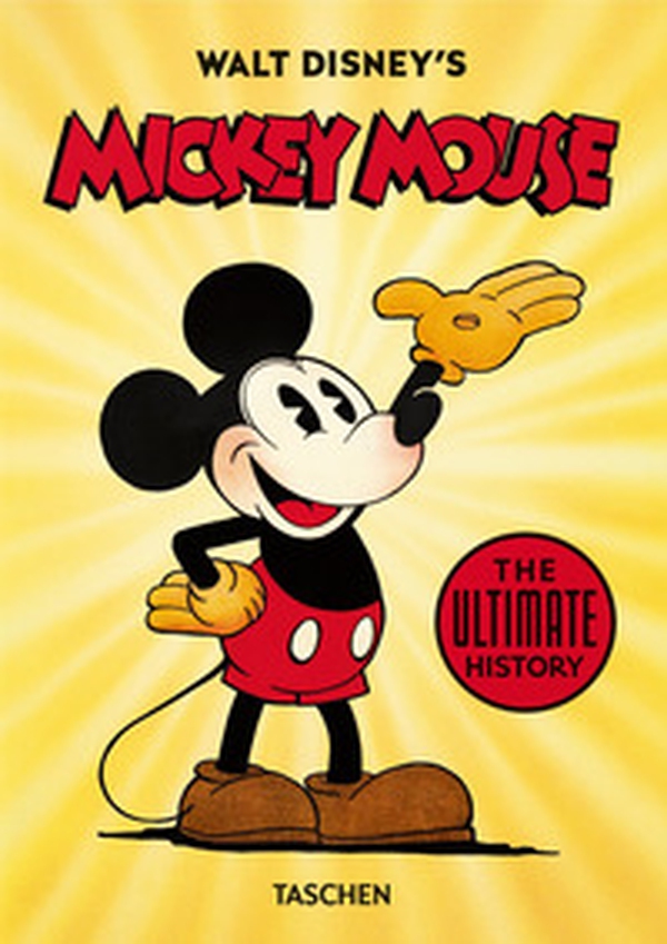 Walt Disney's Mickey Mouse. The ultimate history. 40th Anniversary Edition - Librerie.coop Walt Disney's Mickey Mouse. The ultimate history. 40th Anniversary Edition - Librerie.coop