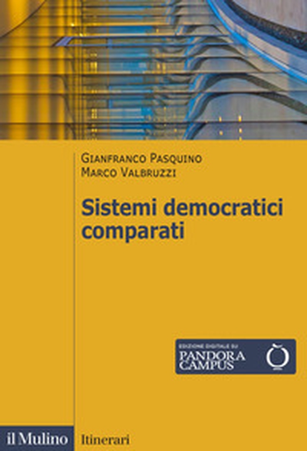 Sistemi democratici comparati - Librerie.coop Sistemi democratici comparati - Librerie.coop