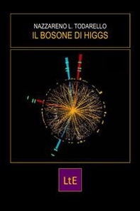 Il bosone di Higgs - Librerie.coop