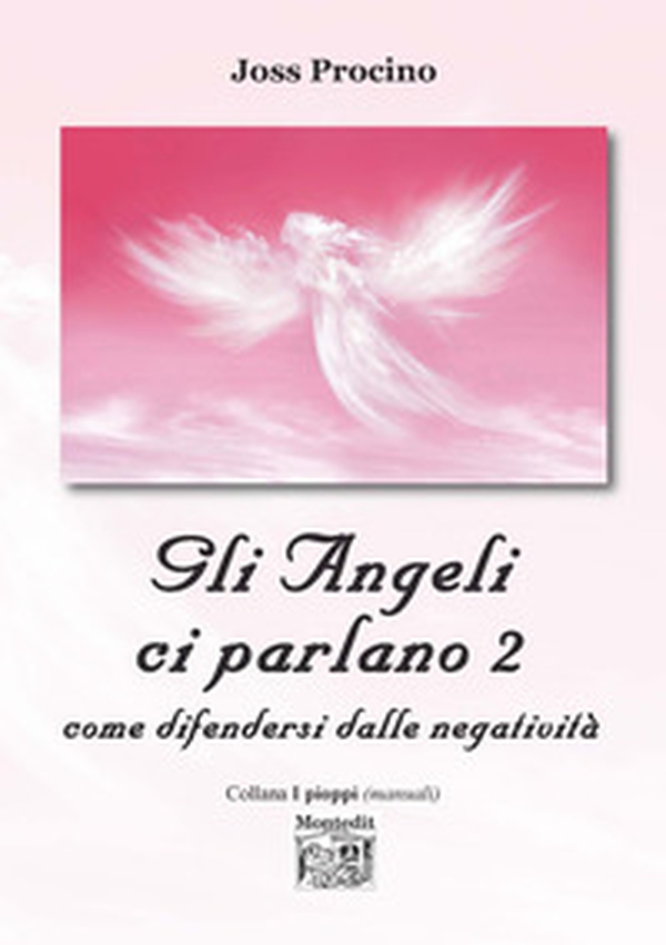 Gli angeli ci parlano - Librerie.coop Gli angeli ci parlano - Librerie.coop