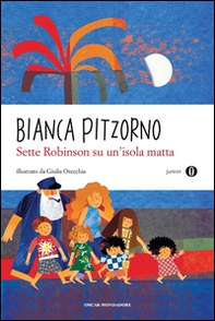 Sette Robinson su un'isola matta - Librerie.coop Sette Robinson su un'isola matta - Librerie.coop