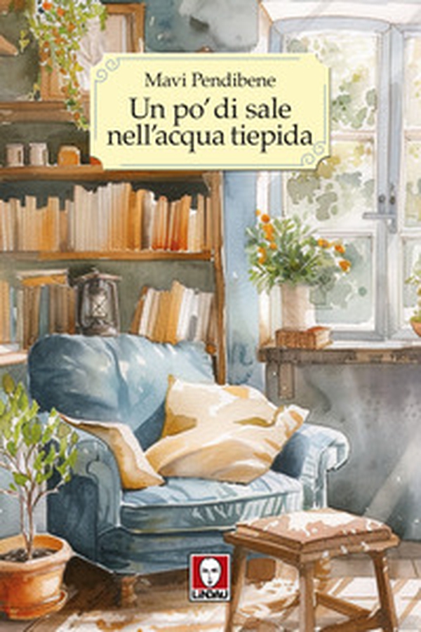 Un pò di sale nell'acqua tiepida - Librerie.coop Un pò di sale nell'acqua tiepida - Librerie.coop