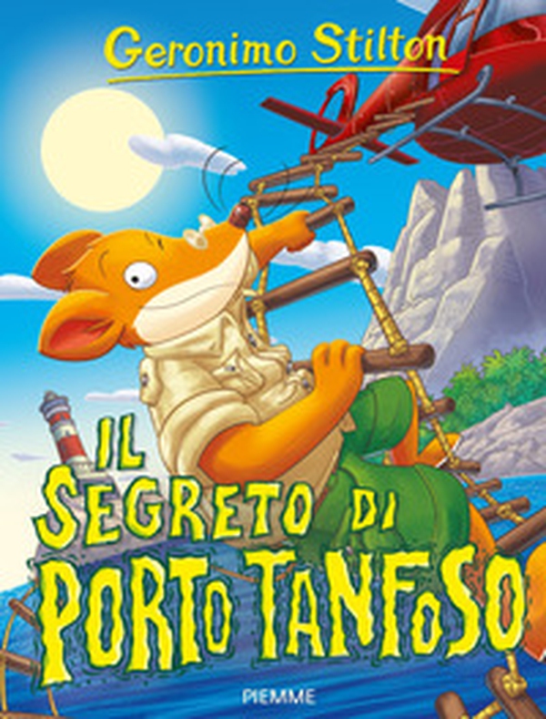 Il segreto di Porto Tanfoso - Librerie.coop Il segreto di Porto Tanfoso - Librerie.coop