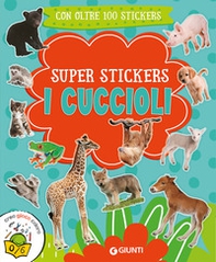 I cuccioli. Super stickers - Librerie.coop I cuccioli. Super stickers - Librerie.coop