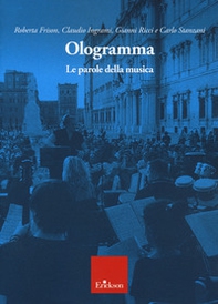 Ologramma. Le parole della musica - Librerie.coop
