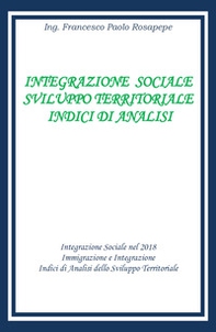 Integrazione sociale e sviluppo territoriale. Indici di analisi - Librerie.coop